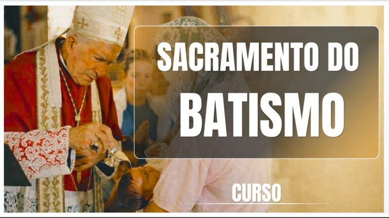 Sacramento do Batismo (Gratuito)